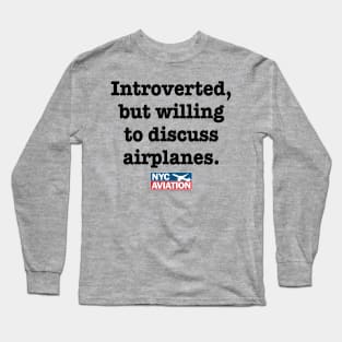 Introverted, but… (Black) Long Sleeve T-Shirt